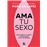Ama tu sexo