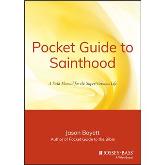 Pocket Guide to Sainthood - 1