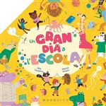 Un gran dia a l''escola
