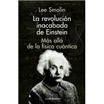 La Revolución inacabada de Einstein
