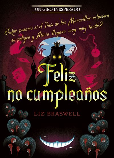 Libros Disney Clara Feliz No Cumpleaños. Un Giro Inesperado - Disney (Autor), Liz Braswell (Autor), María González García (Traducción)