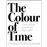 The colour of time-a new history of