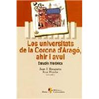 Les universitats de la corona d'Aragó, ahir i avui