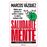 Saludable Mente (edición limitada)
