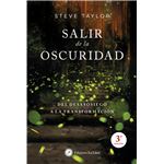 Salir de la oscuridad. Del desasosiego a la transformación