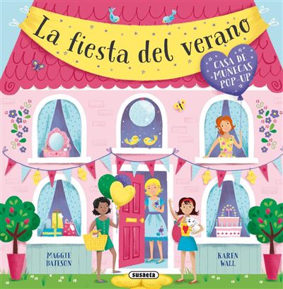 La Fiesta Del verano tapa dura libro autores casa muñecas popup