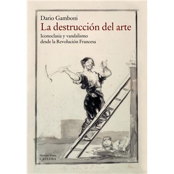 La destrucción del arte