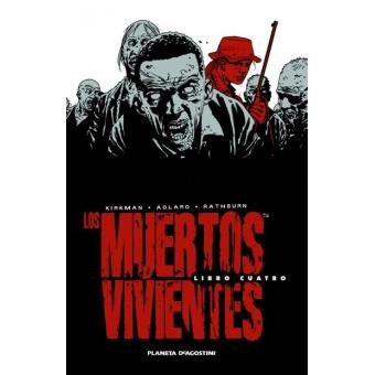 Los muertos vivientes Integral 4