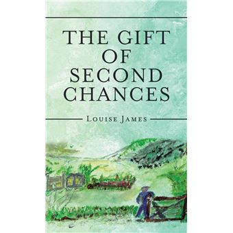 The Gift of Second Chances - 1