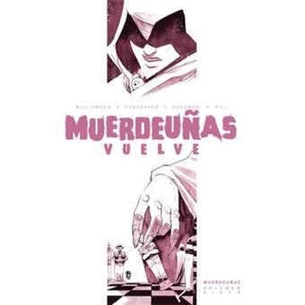 Muerdeuñas 7: Muerdeuñas Vuelve