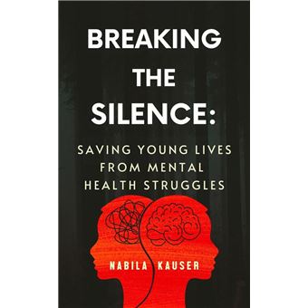 Breaking The Silence: Saving Young Lives From Mental Health Struggles - 1