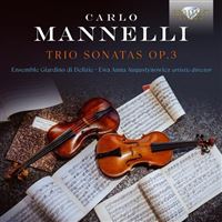 Mannelli:Trio Sonatas Op.3 - 2 CDs