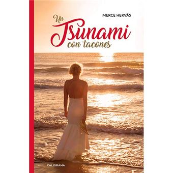 Un tsunami con tacones