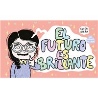 El futuro es brillante