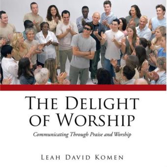 The Delight of Worship - 1