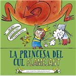 La Princesa Del Cul Flamejant