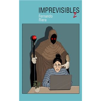 Relatos imprevisibles 2
