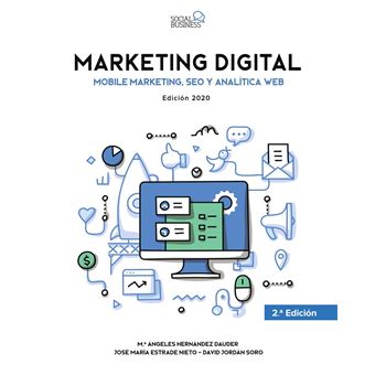 Marketing Digital. Mobile Marketing, SEO y Analítica Web - 1