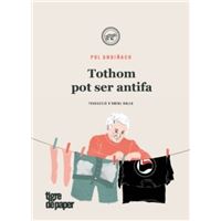 Tothom pot ser antifa