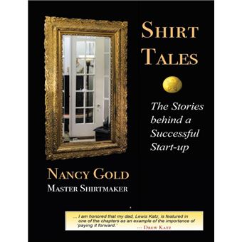 Shirt Tales: The Stories Behind a Successful Start-up - 1