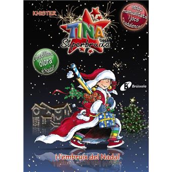 Tina Superbruixa i l'embruix del Nadal - EDICIÓ ESPECIAL