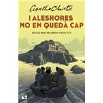 I aleshores no en quedà cap