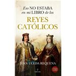 Eso no estaba en mi libro de los Reyes Católicos
