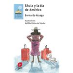 Shola y la tía de América