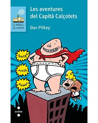 Les aventures del Capità Calçotets