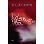 Ética aplicada y democracia radical