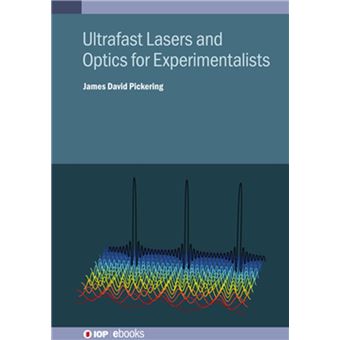 Ultrafast Lasers and Optics for Experimentalists - 1
