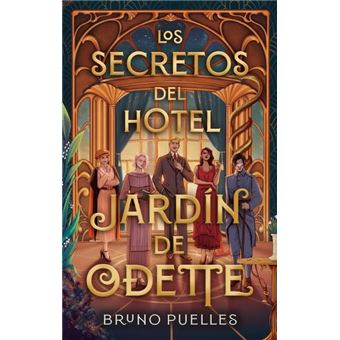 Los secretos del hotel Jardín de Od