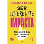 Ser diferente impacta