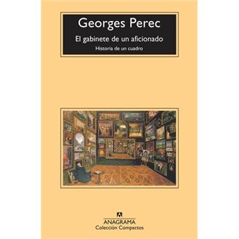 El gabinete de un aficionado - Georges Perec -5% en libros | FNAC