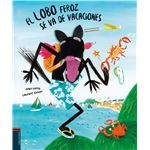 El lobo feroz se va de vacaciones