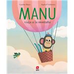 Manu viaja a la montaña