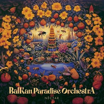 Néctar - Cd - Balkan Paradise Orchestra