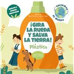 ¡Gira La Rueda Y Salva La Tierra Plastico! (Vvkids