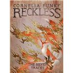 Reckless iv the silver tracks