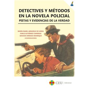 Detectives y metodos en la novela p