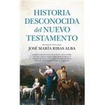 Historia desconocida del nuevo testamento
