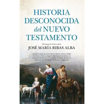 Historia desconocida del nuevo testamento