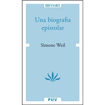 Una Biografia Epistolar