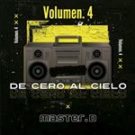 De cero al cielo Volumen 4 - CD