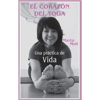 El Corazón Del Yoga
