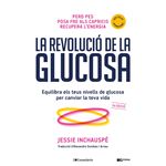 La revolució de la glucosa