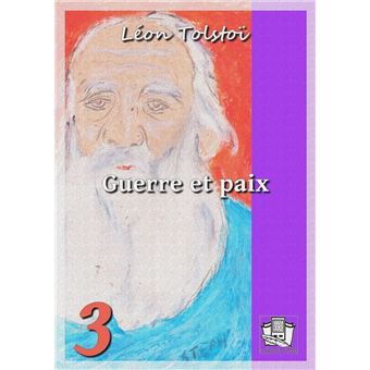 Guerre et paix - 1