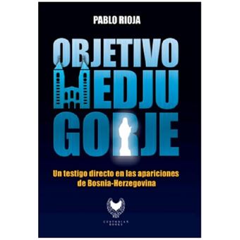 Objetivo Medjugorje - 1