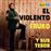 El violento - Vinilo