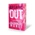 Breathe Out (Silver Springs 1)